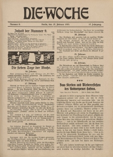 Die Woche : Moderne illustrierte Zeitschrift, 17. Jahrgang, 27. Februar 1915, Nr 9