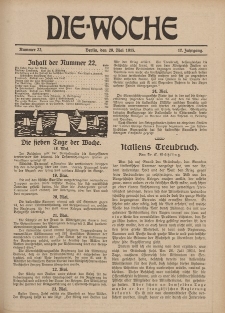 Die Woche : Moderne illustrierte Zeitschrift, 17. Jahrgang, 29. Mai 1915, Nr 22