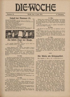Die Woche : Moderne illustrierte Zeitschrift, 17. Jahrgang, 5. Juni 1915, Nr 23