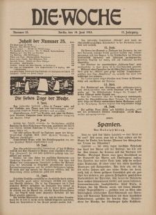 Die Woche : Moderne illustrierte Zeitschrift, 17. Jahrgang, 19. Juni 1915, Nr 25
