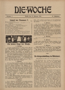 Die Woche : Moderne illustrierte Zeitschrift, 18. Jahrgang, 12. Februar 1916, Nr 7
