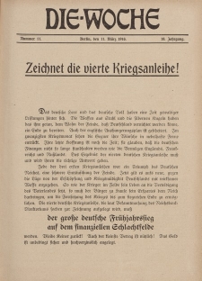Die Woche : Moderne illustrierte Zeitschrift, 18. Jahrgang, 11. März 1916, Nr 11