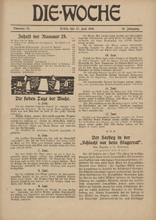 Die Woche : Moderne illustrierte Zeitschrift, 18. Jahrgang, 17. Juni 1916, Nr 25