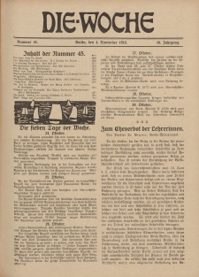 Die Woche : Moderne illustrierte Zeitschrift, 18. Jahrgang, 4. November 1916, Nr 45