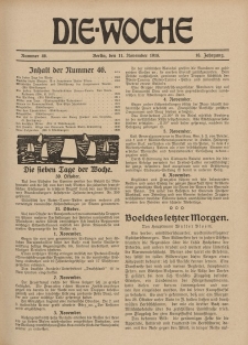 Die Woche : Moderne illustrierte Zeitschrift, 18. Jahrgang, 11. November 1916, Nr 46