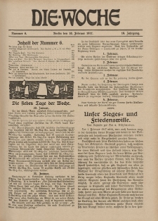 Die Woche : Moderne illustrierte Zeitschrift, 19. Jahrgang, 10. Februar 1917, Nr 6
