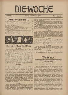 Die Woche : Moderne illustrierte Zeitschrift, 19. Jahrgang, 28. April 1917, Nr 17
