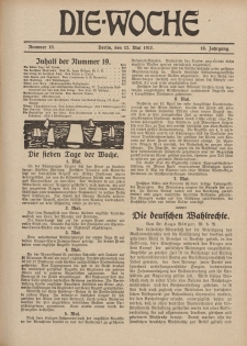 Die Woche : Moderne illustrierte Zeitschrift, 19. Jahrgang, 12. Mai 1917, Nr 19