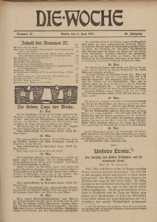 Die Woche : Moderne illustrierte Zeitschrift, 19. Jahrgang, 2. Juni 1917, Nr 22