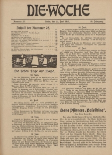 Die Woche : Moderne illustrierte Zeitschrift, 19. Jahrgang, 23. Juni 1917, Nr 25