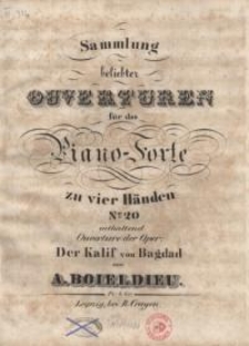 Ouverture der Oper "Der Kalif von Bagdad". No 20.