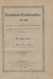 Oberländische Geschichtsblätter, Heft 16 u. 17, 1914-1917