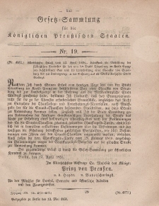 Gesetz-Sammlung für die Königlichen Preussischen Staaten, 12. Mai, 1858, nr. 19.