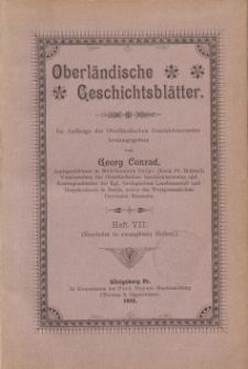 Oberländische Geschichtsblätter, Heft 7, 1905