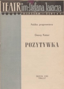 Pozytywka - Georg Kaiser