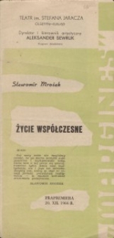 Życie wsp&oacute;łczesne - Sławomir Mrożek