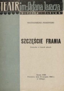 Szczęście Frania - Włodzimierz Perzyński