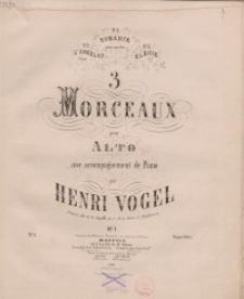 3 Morceaaux pour alto avec accompagnement de piano. Op. 1: No 1