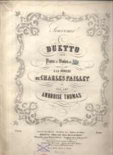 Suovenir. Duetto pour Piano et Violon on Alto composé et dédié a la mémoire de Charles Paillet (No 12718)