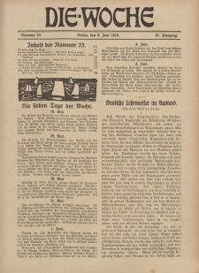 Die Woche, 20. Jahrgang, 8. Juni 1918, Nr 23