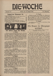 Die Woche, 20. Jahrgang, 24. August 1918, Nr 34