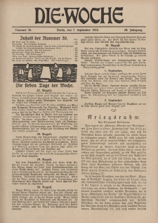 Die Woche, 20. Jahrgang, 7. September 1918, Nr 36