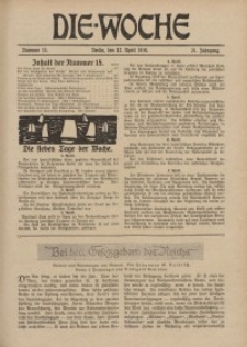 Die Woche : Moderne illustrierte Zeitschrift, 21. Jahrgang, 12. April 1919, Nr 15