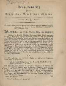 Gesetz-Sammlung für die Königlichen Preussischen Staaten, 7. Januar, 1867, nr. 2.