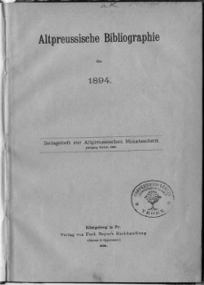 Altpreussische Bibliographie für das Jahr 1894