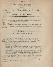 Gesetz-Sammlung für die Königlichen Preussischen Staaten, 27. April, 1867, nr. 34.