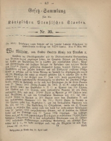 Gesetz-Sammlung für die Königlichen Preussischen Staaten, 30. April, 1867, nr. 35.