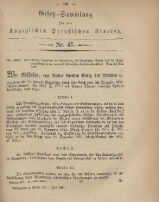 Gesetz-Sammlung für die Königlichen Preussischen Staaten, 1. Juni, 1867, nr.47.