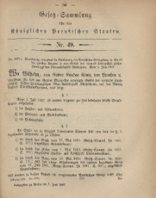 Gesetz-Sammlung für die Königlichen Preussischen Staaten, 7. Juni, 1867, nr.49.