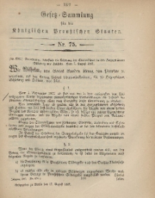 Gesetz-Sammlung für die Königlichen Preussischen Staaten, 17. August, 1867, nr.75.