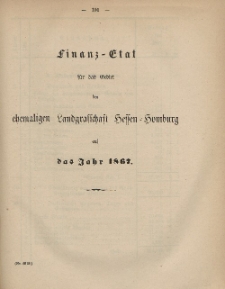 Gesetz-Sammlung für die Königlichen Preussischen Staaten (Finanz-Etat für das Gebiet des chemaligen Landgraffchaft Heffen=Homburg auf das Jahr 1867)