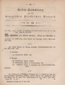 Gesetz-Sammlung für die Königlichen Preussischen Staaten, 27. Juni, 1861, nr. 22.
