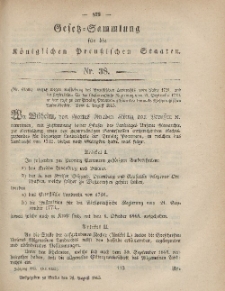 Gesetz-Sammlung für die Königlichen Preussischen Staaten, 25. August, 1865, nr. 38.