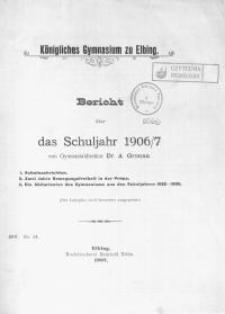 Bericht über das Schuljahr 1906/7