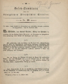 Gesetz-Sammlung für die Königlichen Preussischen Staaten, 11. Oktober, 1862, nr. 36.