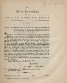 Gesetz-Sammlung für die Königlichen Preussischen Staaten, 25. Oktober, 1862, nr. 37.