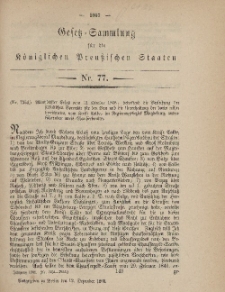 Gesetz-Sammlung für die Königlichen Preussischen Staaten, 12. Dezember, 1868, nr. 77.