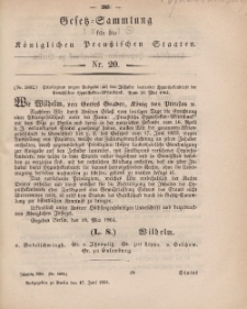 Gesetz-Sammlung für die Königlichen Preussischen Staaten, 17. Juni, 1864, nr. 20.