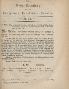 Gesetz-Sammlung für die Königlichen Preussischen Staaten, 5. Mai, 1869, nr. 34.