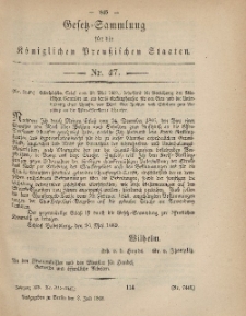 Gesetz-Sammlung für die Königlichen Preussischen Staaten, 3. Juli, 1869, nr. 47.