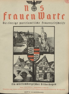 N.S. Frauen-Warte : Zeitschrift der N. S. Frauenschaft, 6.Jahrgang 1937, 2. Juli, H. 2