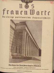 N.S. Frauen-Warte : Zeitschrift der N. S. Frauenschaft, 6.Jahrgang 1937, 1. August, H. 3