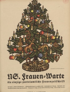 N.S. Frauen-Warte : Zeitschrift der N. S. Frauenschaft, 6.Jahrgang 1937, 3. Dezember, H. 12
