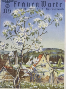N.S. Frauen-Warte : Zeitschrift der N. S. Frauenschaft, 6.Jahrgang 1938, H. 22