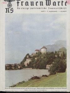 N.S. Frauen-Warte : Zeitschrift der N. S. Frauenschaft, 7.Jahrgang 1938, 1. Juli, H. 1