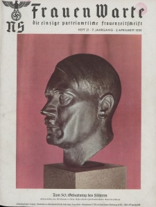 N.S. Frauen-Warte : Zeitschrift der N. S. Frauenschaft, 7.Jahrgang, 2. April 1939, H. 21